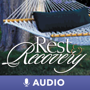 Rest And Recovery (Audio) by Keith Moore