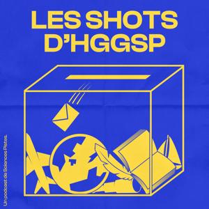 Shots d'HGGSP by SciencesPistes