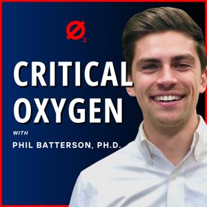 Critical Oxygen by Philip Batterson, Ph.D.