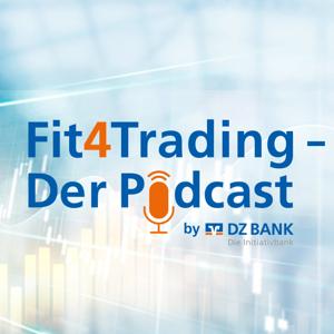 Fit4Trading - Der Podcast by DZ BANK