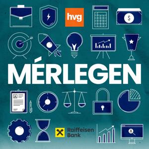 Mérlegen - a HVG üzleti podcastja