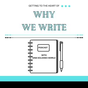 Getting to The Heart of Why We Write