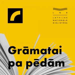 Grāmatai pa pēdām by Latvijas Radio 1