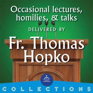 Fr. Thomas Hopko by Fr. Thomas Hopko, and Ancient Faith Ministries