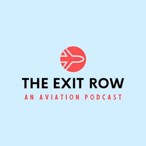 The Exit Row - An Aviation Podcast