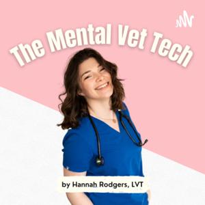 The Mental Vet Tech