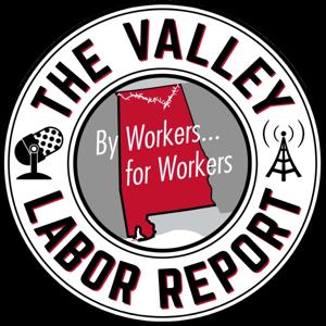 The Valley Labor Report by Jacob Morrison and Adam Keller