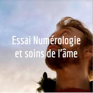 Patrick Numérologie et soins de l’âme