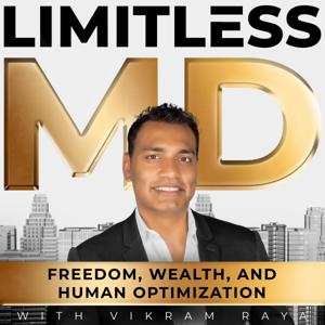 The Limitless MD by Vikram Raya