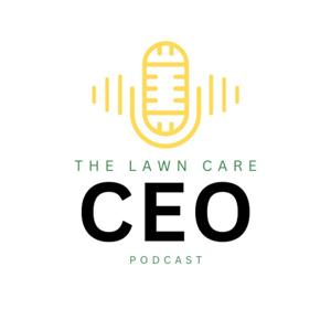 The Lawn Care CEO