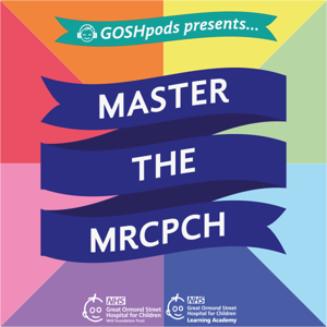 Master the MRCPCH by GOSH Learning Academy