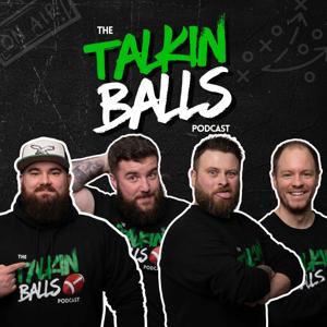 The Talkin Balls Podcast