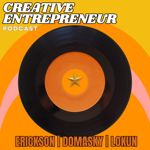 Creative Entrepreneur Podcast by Julie Lokun , Dominick Domasky and Lauren Erickson