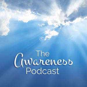 The Awareness Podcast