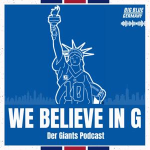 We believe in G – Der Giants-Podcast