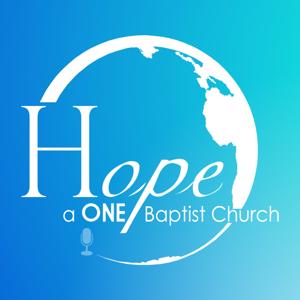 HOPE Baptist Church by Pastor David Goodson