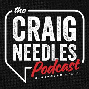 The Craig Needles Podcast by Blackburn Media