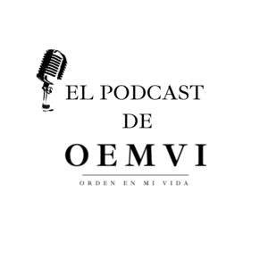 Orden en mi Vida - el Podcast