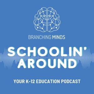 Schoolin' Around by Schoolin' Around by Branching Minds