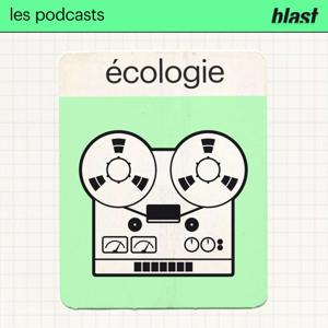 Blast - L’Écologie by Paloma Moritz, , Blast le souffle de l’info