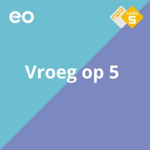 Vroeg op 5