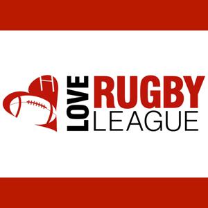 The Love Rugby League Podcast