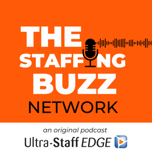 The Staffing Buzz Network by Ultra-Staff EDGE Staffing Software