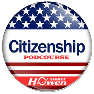 US Citizenship Podcourse by Howen Media