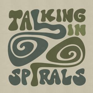 Talking in Spirals by Brennan Kai and Maria Watkins