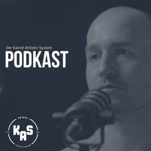 podKASt - Der Kaindl Athletic System Podcast by Kaindl Athletic System