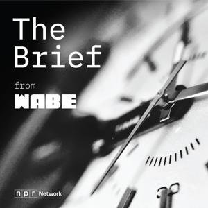 The Brief from WABE by WABE