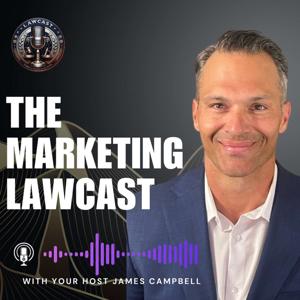 The Marketing Lawcast by Jennifer Goddard & James Campbell