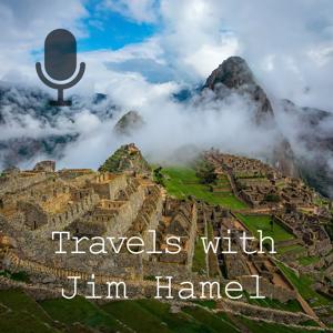 Travels with Jim Hamel