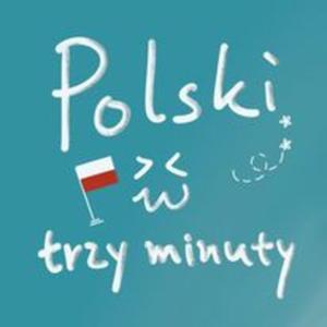 Polski w trzy minuty by Jan B