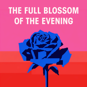 The Full Blossom of the Evening: A Podcast about David Lynch and Twin Peaks by fullblossomoftheeveningpodcast