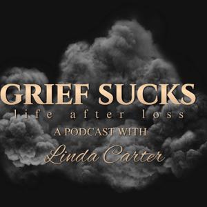 Grief Sucks - Life After Loss