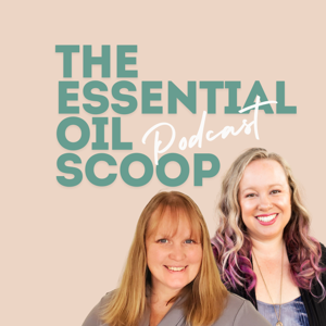 The Essential Oil Scoop by The Essential Oil Scoop