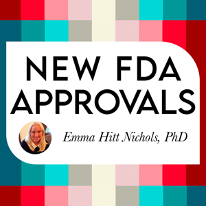 New FDA Approvals