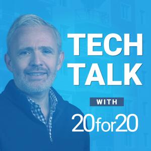Tech Talk with 20for20
