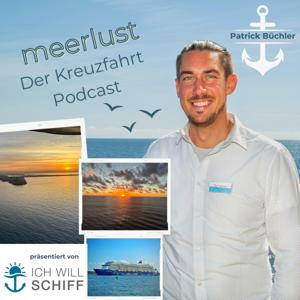 Meerlust - Der Kreuzfahrt Podcast
