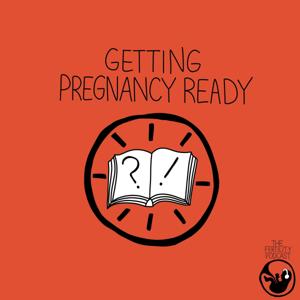 Getting Pregnancy Ready