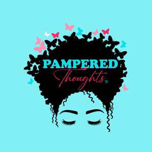 Pampered Thoughts Podcast