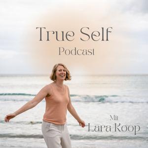 True Self Podcast