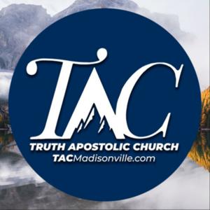 Truth Apostolic Church of Madisonville, KY