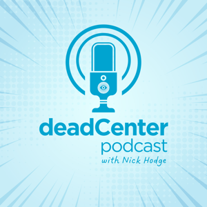 deadCenter Podcast