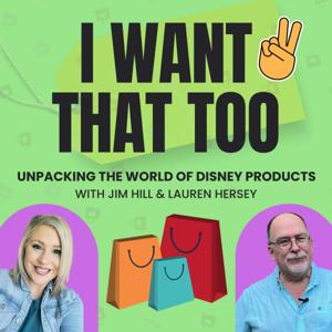 I Want That Too with Lauren Hersey by Jim Hill