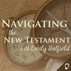 Navigating the New Testament by Emily Hatfield