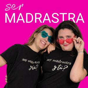 SER MADRASTRA