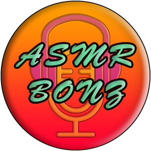 ASMR Bonz