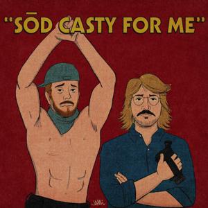 Pod Casty For Me by Jake Serwin & Ian Rhine